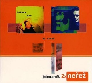 CD Nerez - Jednou měř, 2x neřež