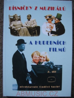Písničky z muzikálů a hudebních filmů 2.díl 