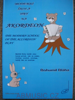 Bláha Bohumil - Moderní škola hry na akordeon