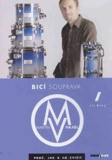 Martin Vajgl - DVD Bicí souprava 1