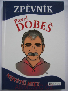 Pavel Dobeš - zpěvník 