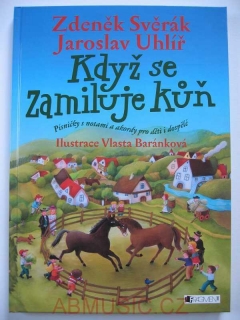 Svěrák Z. - Uhlíř J. - Když se zamiluje kůň