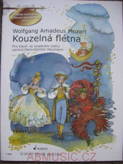 Wolfgang Amadeus Mozart - Kouzelná flétna 