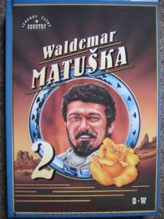Matuška Waldemar 2. díl