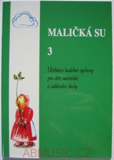 Maličká su 3 - zpěvník - Jaroslav Stojan