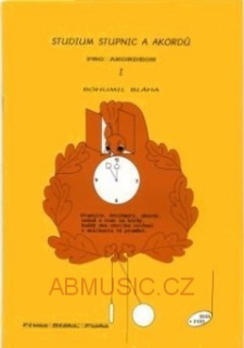 Bláha Bohumil - Studium stupnic a akordů pro akordeon 1.