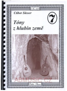 Süsser Ctibor 7 - Tóny z hlubin země