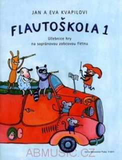 Flautoškola 1 - Učebnice hry na sopránovou zobcovou flétnu