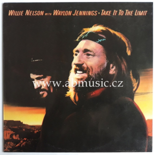 LP WillIe Nelson With Waylon Jennings - Take It To The Limit