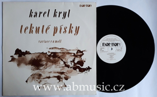 LP Karel Kryl - Tekuté písky .