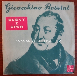 LP Gioacchino Rossini - Scény z oper