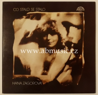 LP Hana Zagorová - Co stalo se stalo
