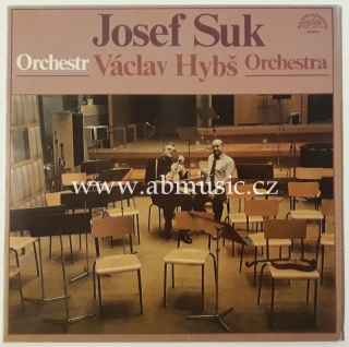 LP Josef Suk - Orchestr Václav Hybš orchestra