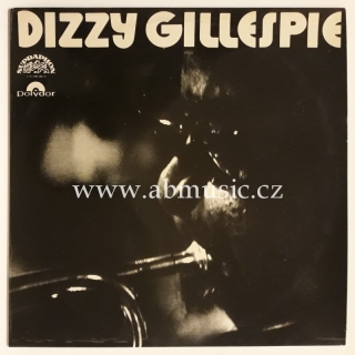 LP Dizzy Gillespie Klasik moderního jazzu