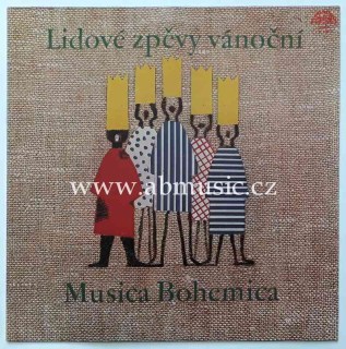 LP Lidové zpěvy vánoční - Musica Bohemica