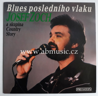 LP Josef Zoch - Blues posledního vlaku Vinyl