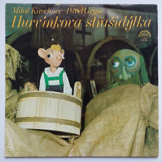 LP Spejbl a Hurvínek - Hurvínkova strašidýlka - Miloš Kirschner - Pavel Grym
