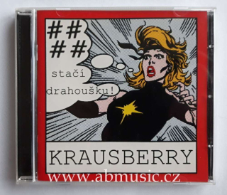 CD Krausberry - #### Stačí drahoušku ! 1991, 2007