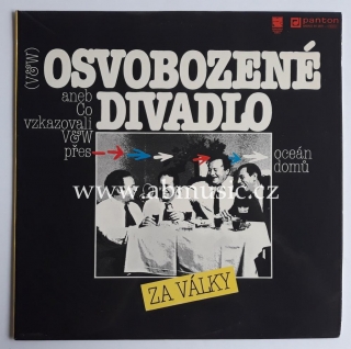 LP Osvobozené divadlo za války aneb Co vzkazovali V+W přes oceán domů