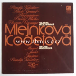 LP Vlasta Mlejnková, Sylvia Kodetová - Bach, Mozart, Smetana