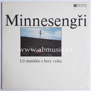 LP Minnesengři - Už sluníčko z hory vyšlo Vinyl