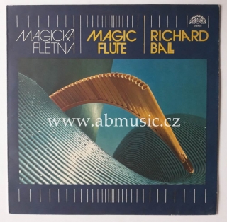 LP Magická flétna - Richard Ball - Magic Flute