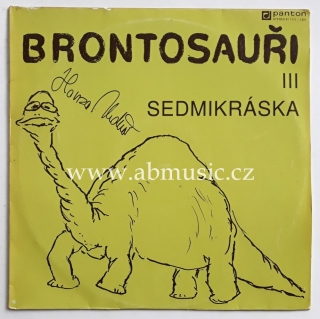 LP Brontosauři III - Sedmikráska Vinyl