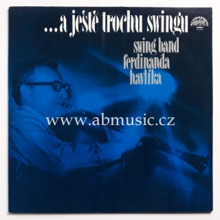 LP ...a ještě trochu swingu - Swing Band Ferdinanda Havlíka