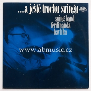 LP a ještě trochu swingu - Swing Band Ferdinanda Havlíka