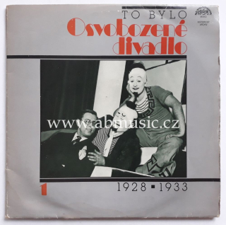 2LP To bylo Osvobozené divadlo 1928 - 1933 , Voskovec, Werich, Ježek