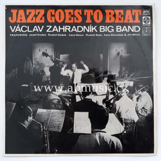 LP Jazz Goes To Beat - Václav Zahradník Big Band