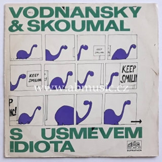 LP Vodňanský a Skoumal - S úsměvem idiota 1971 Vinyl