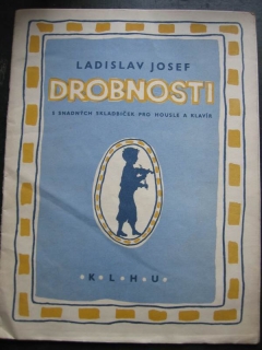 Josef Ladislav - Drobnosti