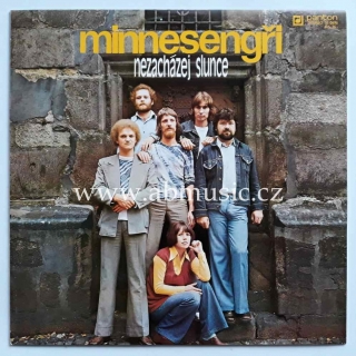 LP Minnesengři - Nezacházej slunce LP deska - Vinyl