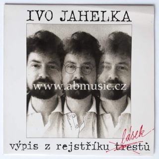 LP Ivo Jahelka - Výpis z rejstříku lásek LP deska / Vinyl