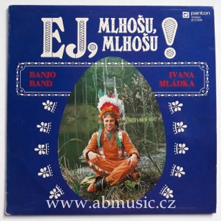LP Banjo band Ivana Mládka - Ej, Mlhošu, Mlhošu Vinyl