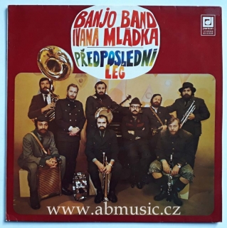 LP Banjo band Ivana Mládka - Předposlední Leč Vinyl