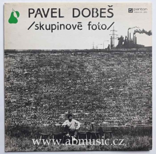 LP Pavel Dobeš - Skupinové foto Vinyl