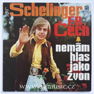 LP JIŘÍ SCHELINGER - Nemám hlas jako zvon Vinyl