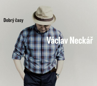 VÁCLAV NECKÁŘ -  DOBRÝ ČASY , CD