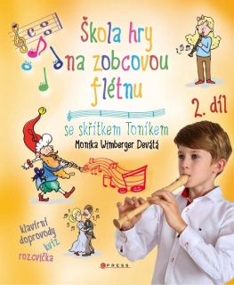 Škola hry na zobcovou flétnu se skřítkem Toníkem: 2. díl - Monika Wimberger Devátá