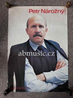 PETR NÁROŽNÝ - Velký plakát 