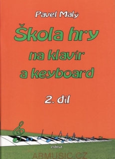 Pavel Malý - Škola hry na klavír a keyboard 2