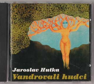 CD Jaroslav Hutka - Vandrovali hudci 