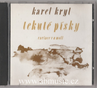 CD Karel Kryl - Tekuté písky