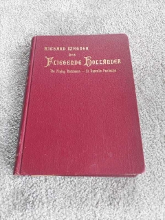 Richard Wagner Der Fliegende Holländer Orchester Partitur edice Fürstner Berlin