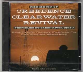 The Music Of Creedence Clearwater Revival Performed By Green River Union
