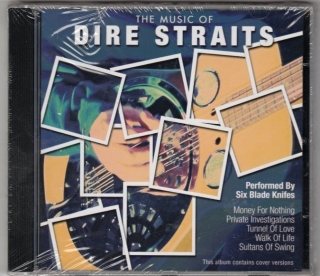 CD The music of Dire Straits performed by Six Blade Knifes