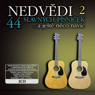 NEDVĚDI 2 - 44 SLAVNÝCH PÍSNIČEK  , 2 CD